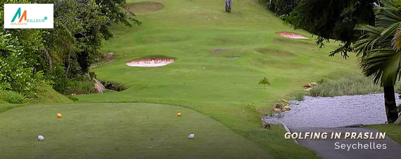 Golfing in Praslin
