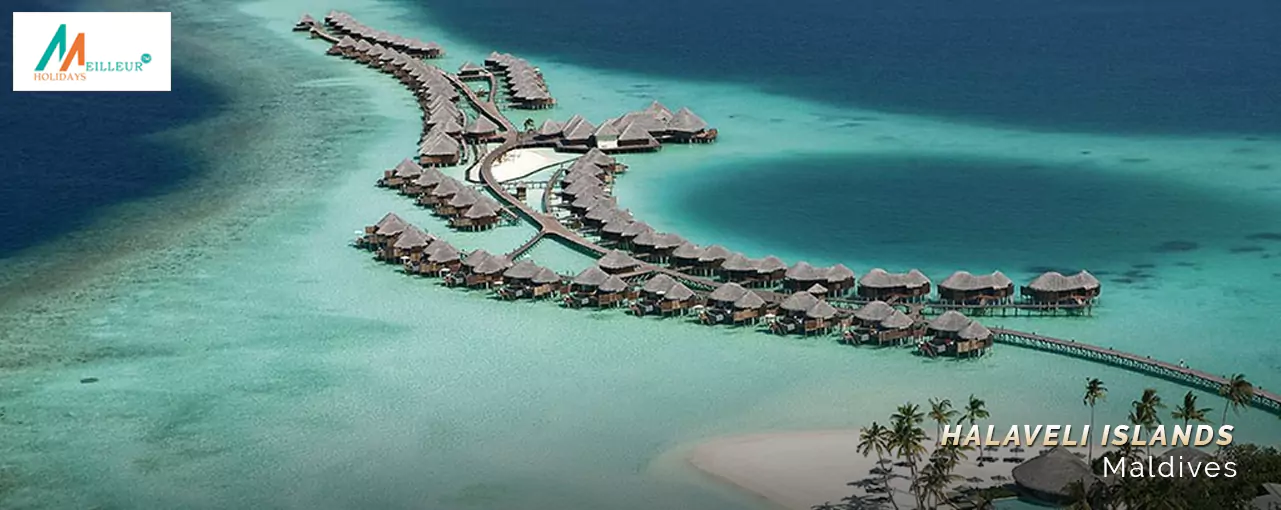 Maldives Tour Package Halaveli Islands