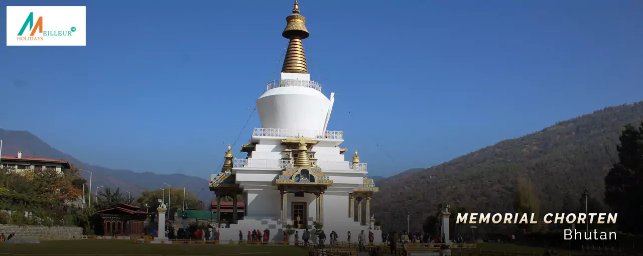 Bhutan 5 N / 6 D Tour Memorial Chorten