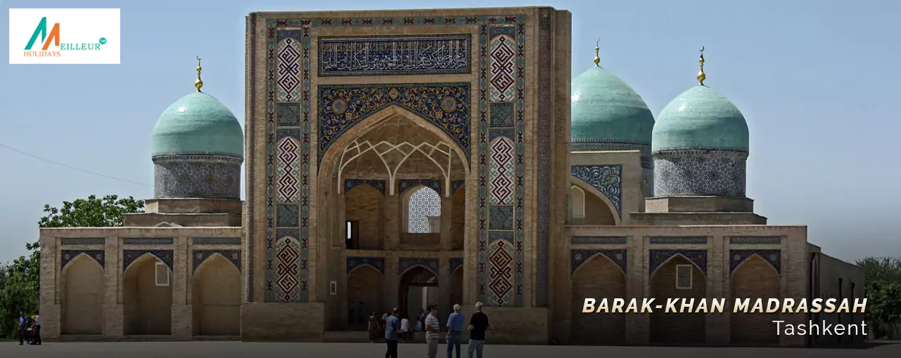 Tashkent Tour Barak-Khan Madrassah